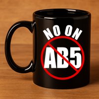 No On AB5 California Truckers Protest 11oz C Handle Ceramic Mug