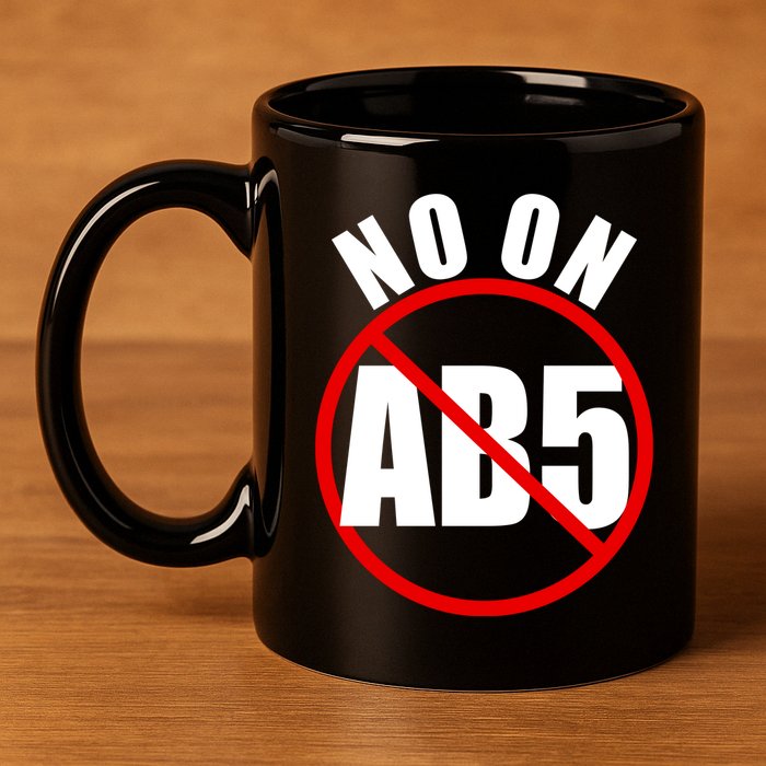 No On AB5 California Truckers Protest 11oz C Handle Ceramic Mug