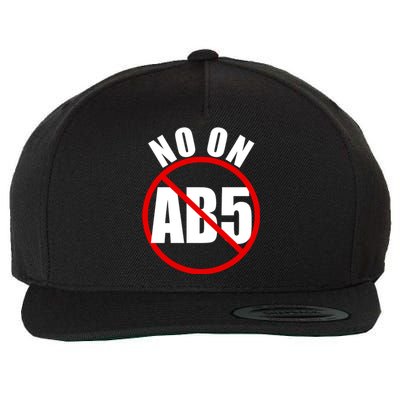 No On AB5 California Truckers Protest Wool Snapback Cap