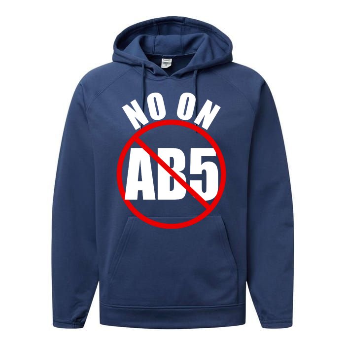 No On AB5 California Truckers Protest Performance Fleece Hoodie