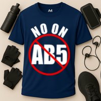 No On AB5 California Truckers Protest Cooling Performance Crew T-Shirt