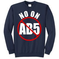 No On AB5 California Truckers Protest Sweatshirt