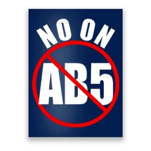 No On AB5 California Truckers Protest Poster