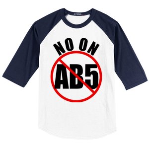 No On AB5 California Truckers Protest Baseball Sleeve Shirt