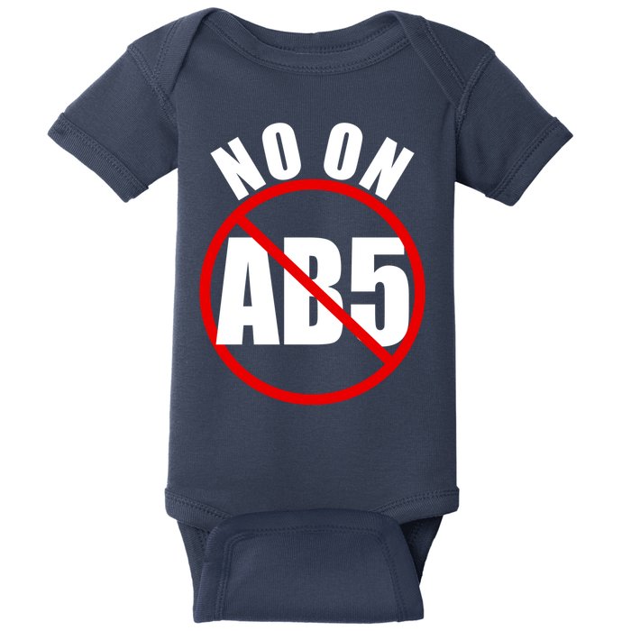 No On AB5 California Truckers Protest Baby Bodysuit