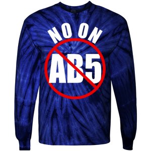 No On AB5 California Truckers Protest Tie-Dye Long Sleeve Shirt