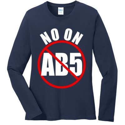 No On AB5 California Truckers Protest Ladies Long Sleeve Shirt