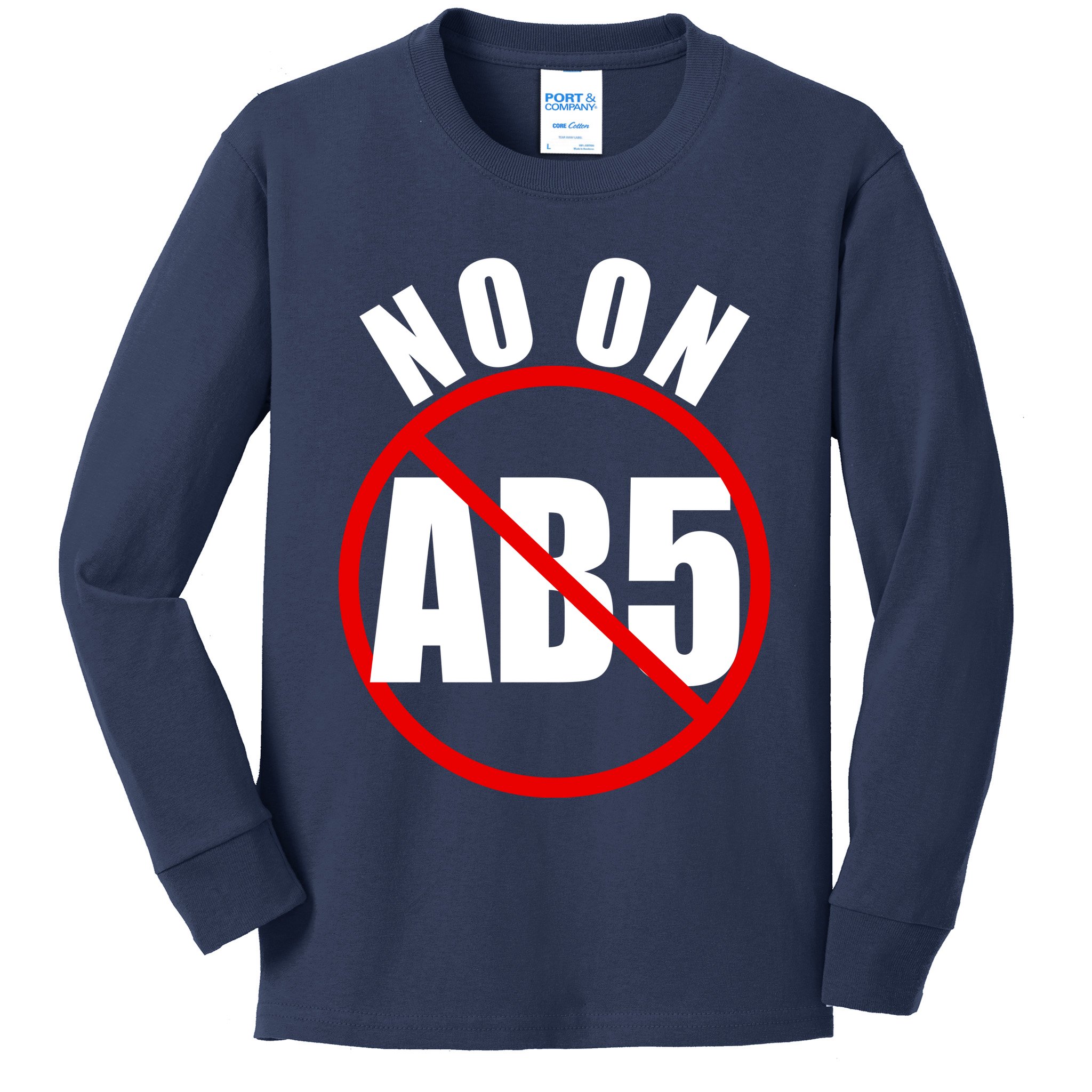 No On AB5 California Truckers Protest Kids Long Sleeve Shirt