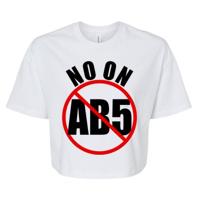 No On AB5 California Truckers Protest Bella+Canvas Jersey Crop Tee