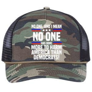 No One And I Mean No One Has Done More To Harm America Than Democrats Retro Rope Trucker Hat Cap