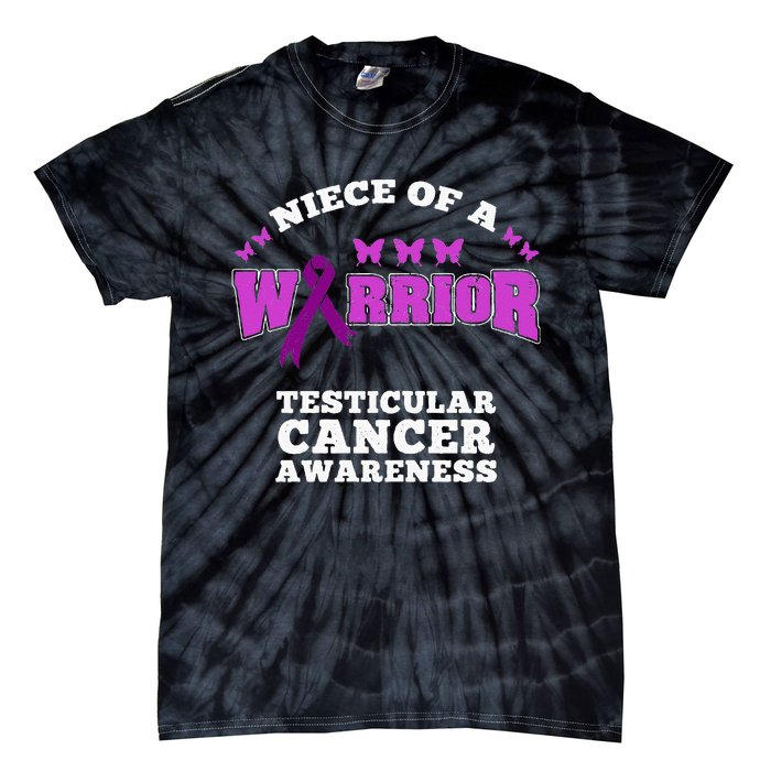 Niece Of A Warrior Testicular Cancer Awareness Tie-Dye T-Shirt