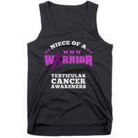 Niece Of A Warrior Testicular Cancer Awareness Tank Top