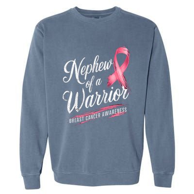 Nephew Of A Warrior Breast Cancer Awareness Garment-Dyed Sweatshirt