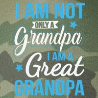 Not Only A Grandpa I Am A Great Grandpa Legacy Tie Dye Trucker Hat