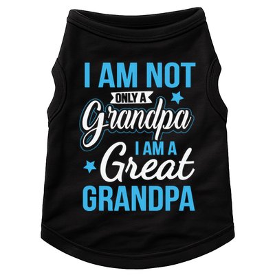 Not Only A Grandpa I Am A Great Grandpa Doggie Tank
