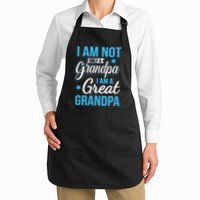 Not Only A Grandpa I Am A Great Grandpa Apron