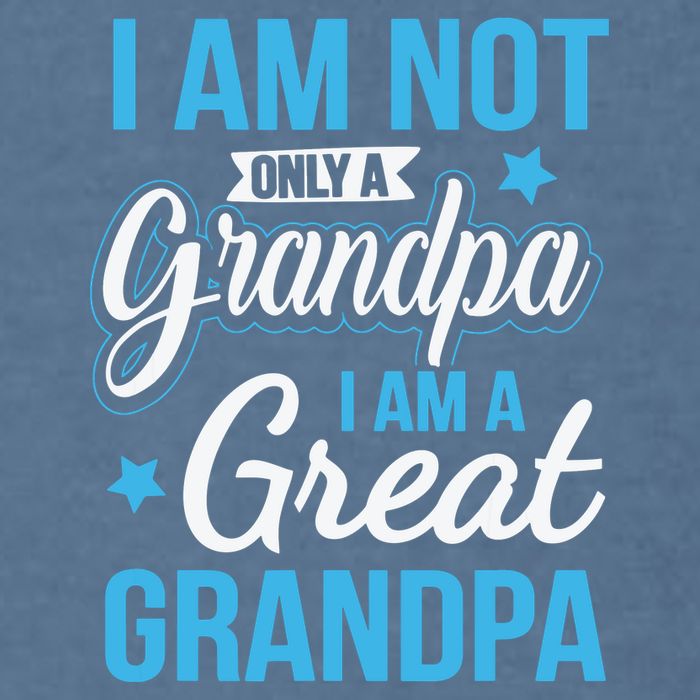 Not Only A Grandpa I Am A Great Grandpa Garment-Dyed Sweatshirt