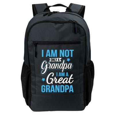 Not Only A Grandpa I Am A Great Grandpa Backpack
