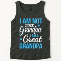 Not Only A Grandpa I Am A Great Grandpa Tank Top