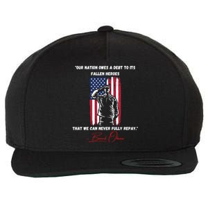 Nation Owes A Debt Memorial Day Fallen Heroes Flag Obama Meaningful Gift Wool Snapback Cap