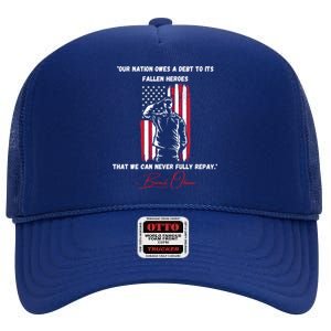 Nation Owes A Debt Memorial Day Fallen Heroes Flag Obama Meaningful Gift High Crown Mesh Back Trucker Hat