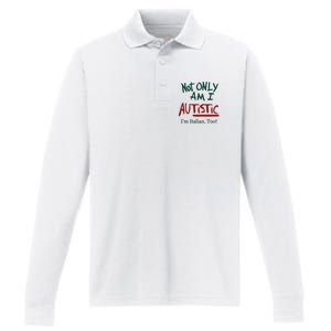 Not Only Am I Autistic I’M Italian Too Performance Long Sleeve Polo