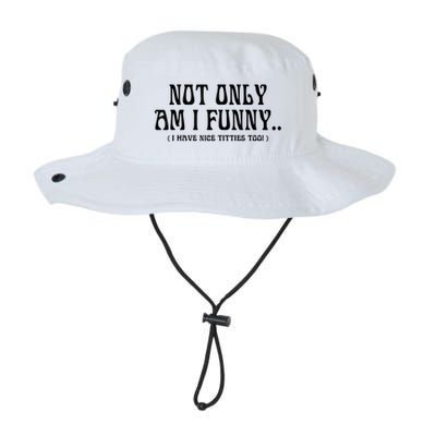 Not Only Am I Funny I Have Nice Titties Too Bucket Hat