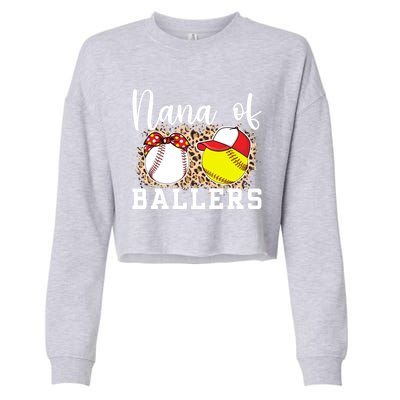 Nana Of Ballers Leopard Softball Baseball Nana Grandma Gift Cropped Pullover Crew