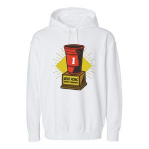 Number One Beer Pong Champion Garment-Dyed Fleece Hoodie