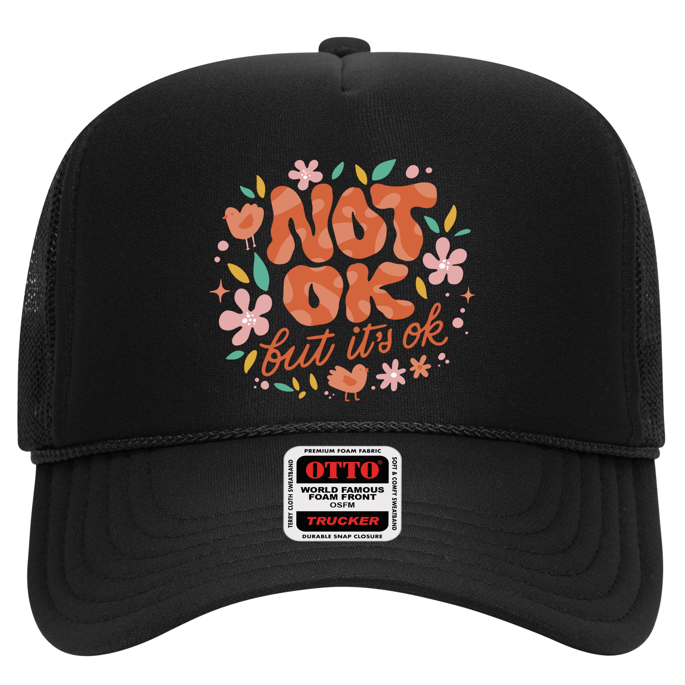 Not Ok But It's Ok Hat