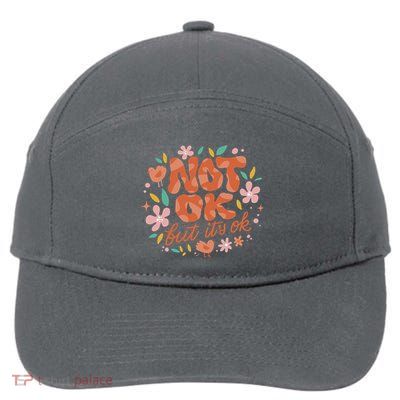 Not Ok But It's Ok 7-Panel Snapback Hat
