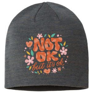 Not Ok But It's Ok Sustainable Beanie