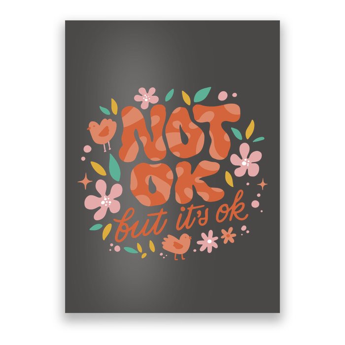 Not Ok But It's Ok Poster