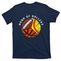 Nana Of Ballers Funny Softball Basketball Football Nana T-Shirt