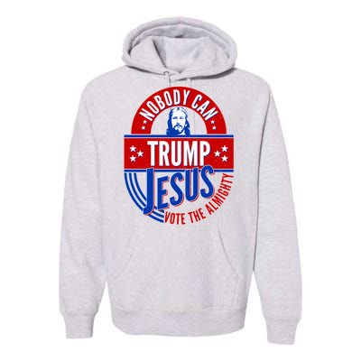 Nobody Can Trump Jesus Vote The Almighty Premium Hoodie