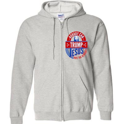 Nobody Can Trump Jesus Vote The Almighty Full Zip Hoodie