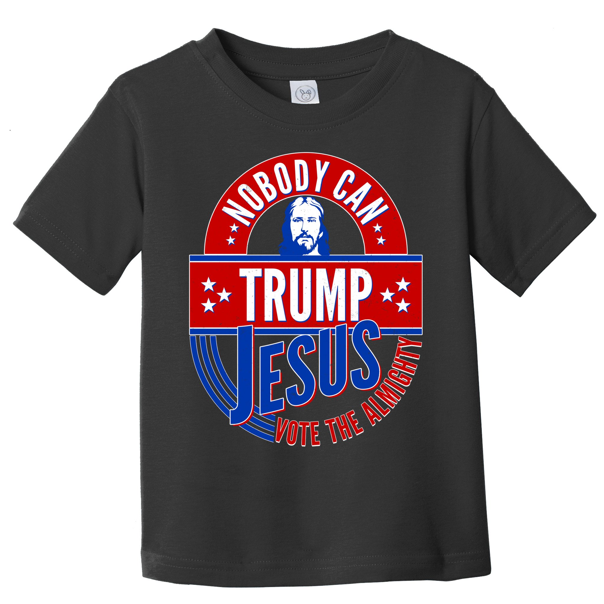 Nobody Can Trump Jesus Vote The Almighty Toddler T-Shirt