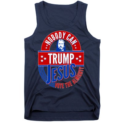 Nobody Can Trump Jesus Vote The Almighty Tank Top