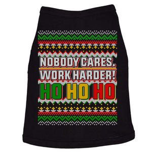 Nobody Care Work Hardy Ugly Christmas Sweater Doggie Tank