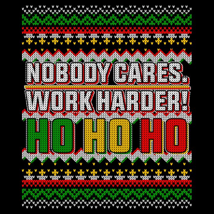 Nobody Care Work Hardy Ugly Christmas Sweater Premium T-Shirt