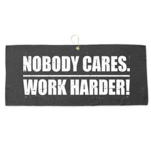 Nobody Cares. Work Harder! Large Microfiber Waffle Golf Towel