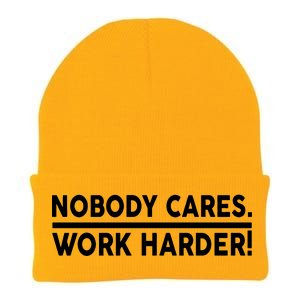 Nobody Cares Work Harder meme Knit Cap Winter Beanie