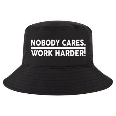 Nobody Cares Work Harder meme Cool Comfort Performance Bucket Hat