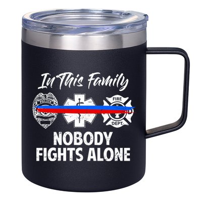 Nobody Fight Alone Support Police EMS Fireman 12oz Stainless Steel Coffee Mug