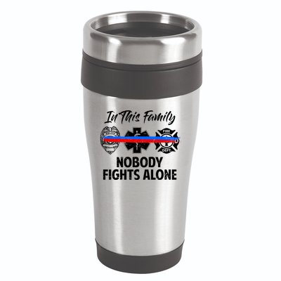 Nobody Fight Alone Support Police EMS Fireman 16oz Travel Tumbler