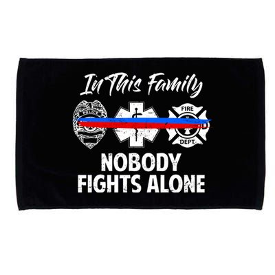 Nobody Fight Alone Support Police EMS Fireman Microfiber Hand Towel