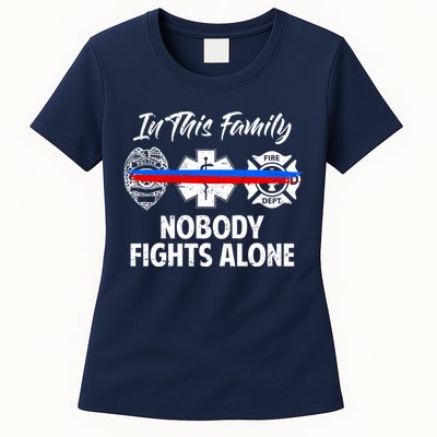 Nobody Fight Alone Support Police EMS Fireman Womens T-Shirt