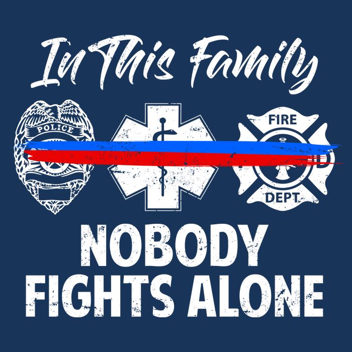 Nobody Fight Alone Support Police EMS Fireman Kids T-Shirt