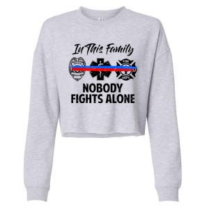 Nobody Fight Alone Support Police EMS Fireman Cropped Pullover Crew