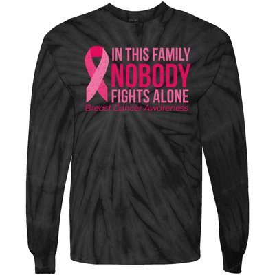 Nobody Fights Alone Breast Cancer Tie-Dye Long Sleeve Shirt